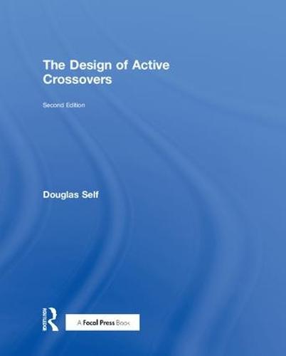 The Design of Active Crossovers (Hardback)
