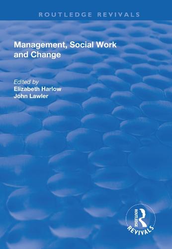 Management, Social Work and Change (Paperback)