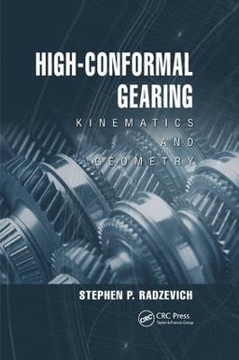 High-Conformal Gearing: Kinematics and Geometry (Paperback)