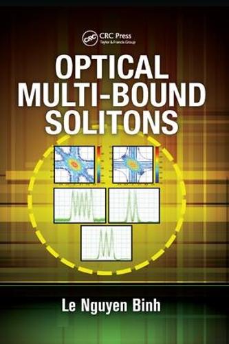 Optical Multi-Bound Solitons - Optics and Photonics (Paperback)
