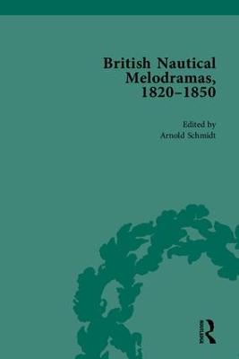 British Nautical Melodramas, 1820-1850: Volume II (Hardback)