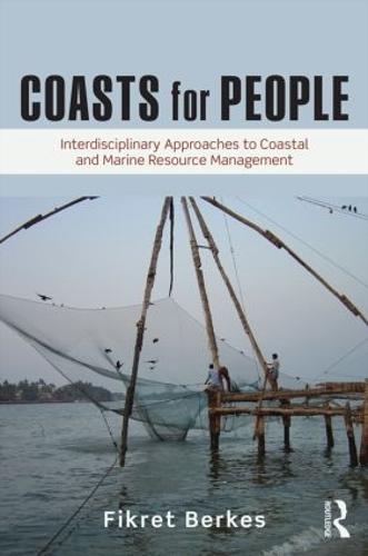 Coasts for People: Interdisciplinary Approaches to Coastal and Marine Resource Management (Paperback)