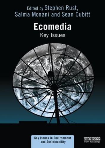 Ecomedia: Key Issues - Key Issues in Environment and Sustainability (Paperback)