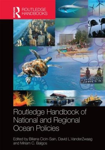 Routledge Handbook of National and Regional Ocean Policies (Hardback)
