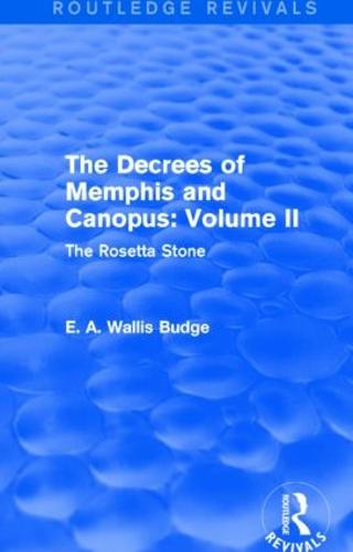 The Decrees of Memphis and Canopus: Vol. II: The Rosetta Stone (Paperback)