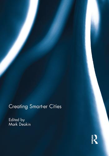 Creating Smart-er Cities (Paperback)