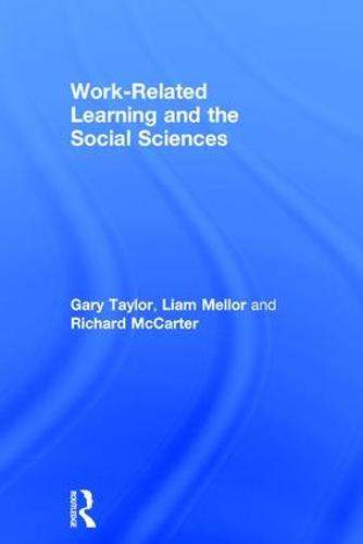 Work-Related Learning and the Social Sciences (Hardback)