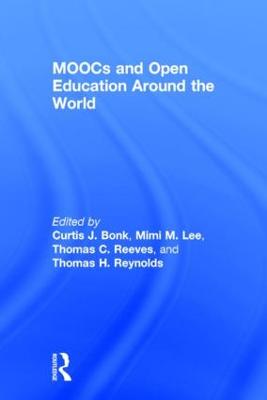 MOOCs and Open Education Around the World (Hardback)