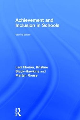 Achievement and Inclusion in Schools (Hardback)