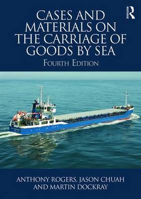 Cases and Materials on the Carriage of Goods by Sea (Paperback)