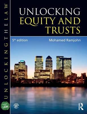 Unlocking Equity and Trusts - Unlocking the Law (Paperback)
