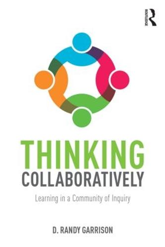 Thinking Collaboratively: Learning in a Community of Inquiry (Paperback)