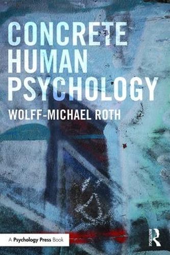Concrete Human Psychology (Paperback)