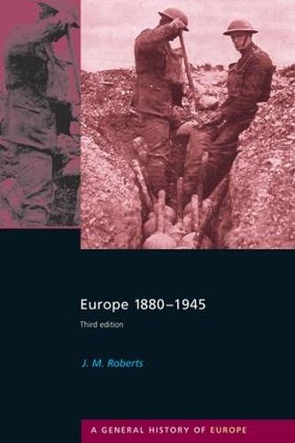 Europe 1880-1945 - General History of Europe (Hardback)