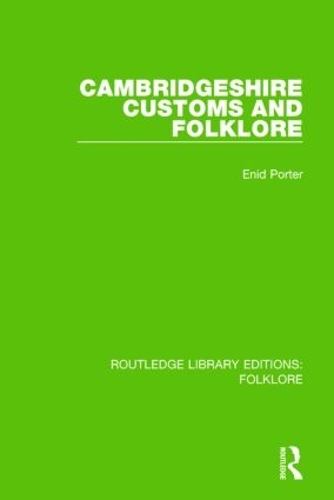 Cambridgeshire Customs and Folklore Pbdirect (Paperback)