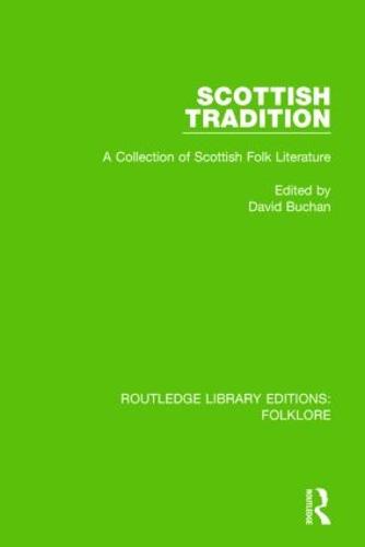Scottish Tradition Pbdirect: A Collection of Scottish Folk Literature (Paperback)