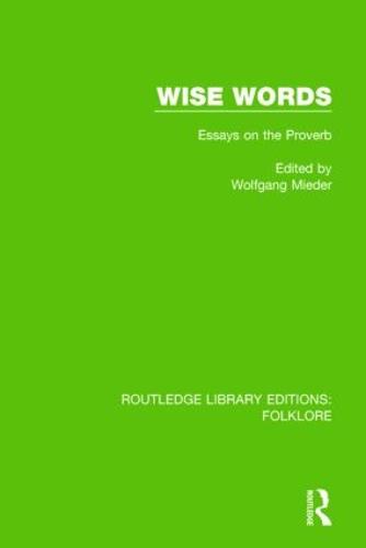 Wise Words Pbdirect: Essays on the Proverb (Paperback)