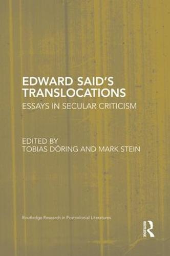 Cover Edward Said's Translocations: Essays in Secular Criticism