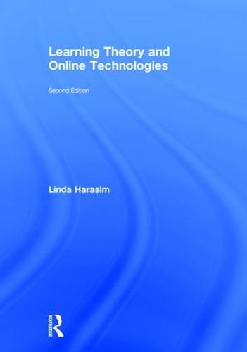 Learning Theory and Online Technologies (Hardback)