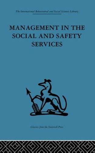 Management in the Social and Safety Services (Paperback)