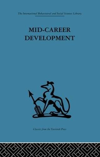 Mid-Career Development: Research perspectives on a developmental community for senior administrators (Paperback)