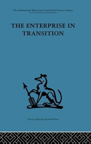 The Enterprise in Transition: An analysis of European and American practice (Paperback)