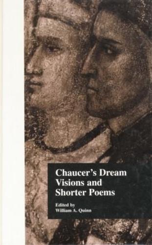 Chaucer's Dream Visions and Shorter Poems (Paperback)
