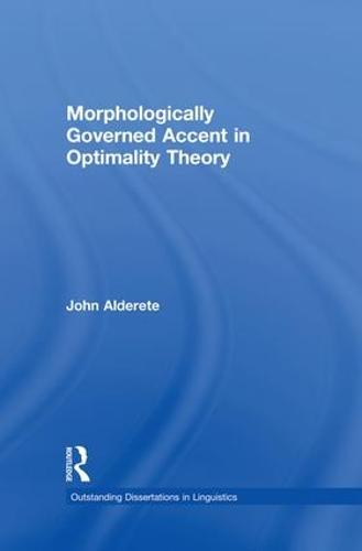 Morphologically Governed Accent in Optimality Theory (Paperback)