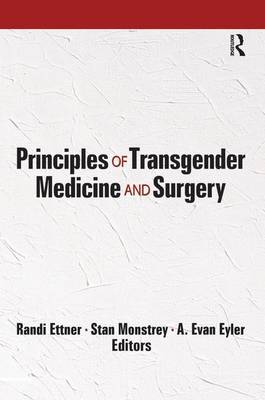 Principles of Transgender Medicine and Surgery (Paperback)