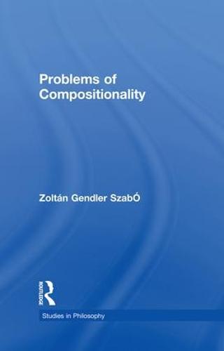 Problems of Compositionality (Paperback)