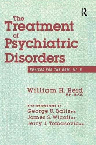 The Treatment Of Psychiatric Disorders (Paperback)