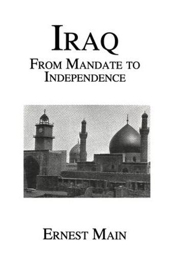 Iraq From Manadate Independence (Paperback)