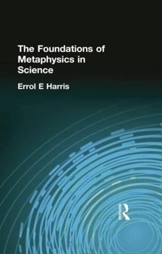 The Foundations of Metaphysics in Science (Paperback)