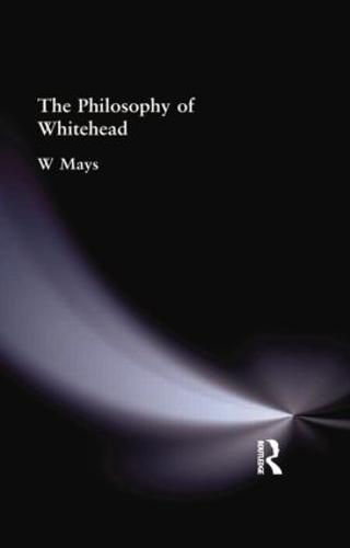 The Philosophy of Whitehead (Paperback)
