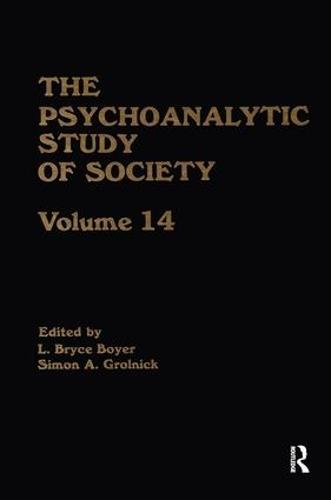 The Psychoanalytic Study of Society, V. 14: Essays in Honor of Paul Parin (Paperback)