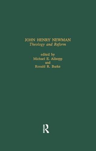 John Henry Newman: Theology & (Paperback)