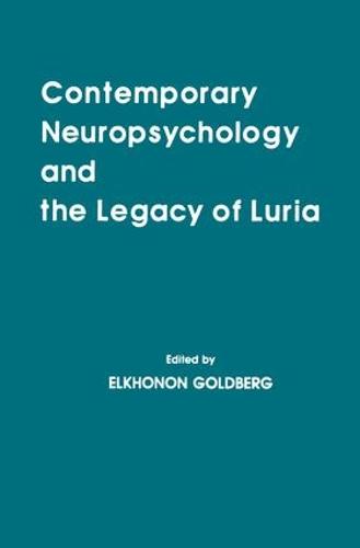 Contemporary Neuropsychology and the Legacy of Luria (Paperback)