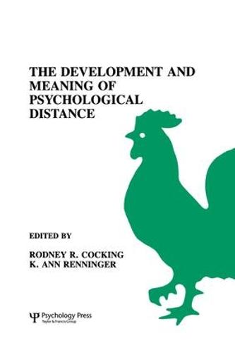 The Development and Meaning of Psychological Distance (Paperback)