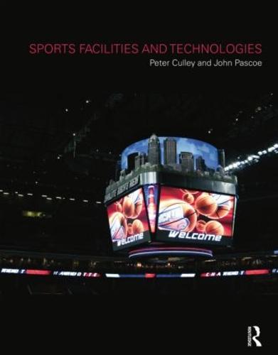Sports Facilities and Technologies (Paperback)