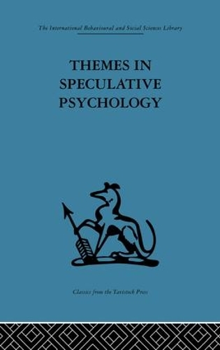 Themes in Speculative Psychology (Paperback)