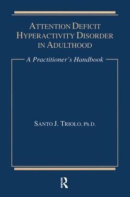 Attention Deficit: A Practitioner's Handbook (Paperback)