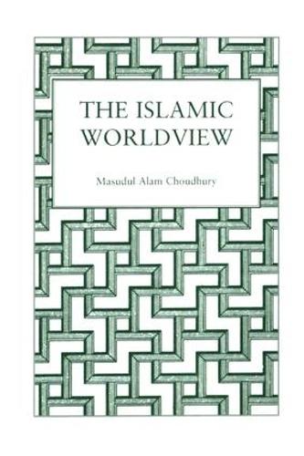 Islamic World View (Paperback)