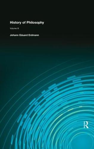 History of Philosophy: Volume III (Paperback)