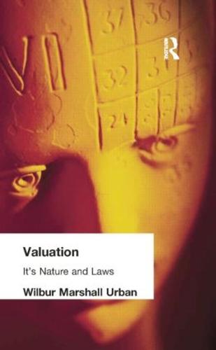 Valuation: Its Nature and Laws (Paperback)