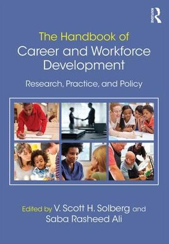 The Handbook of Career and Workforce Development: Research, Practice, and Policy (Paperback)