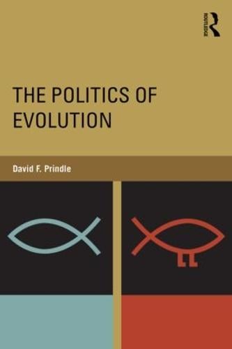 The Politics of Evolution (Paperback)