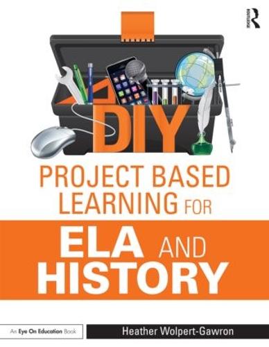DIY Project Based Learning for ELA and History (Paperback)