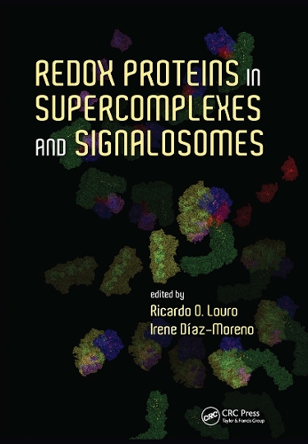 Redox Proteins in Supercomplexes and Signalosomes (Paperback)