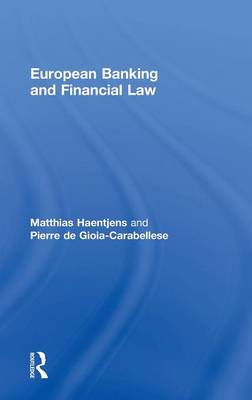 European Banking and Financial Law (Hardback)