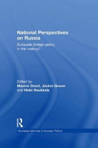 Cover National Perspectives on Russia: European Foreign Policy in the Making?